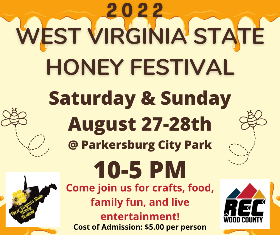 2022 West Virginia State Honey Festival